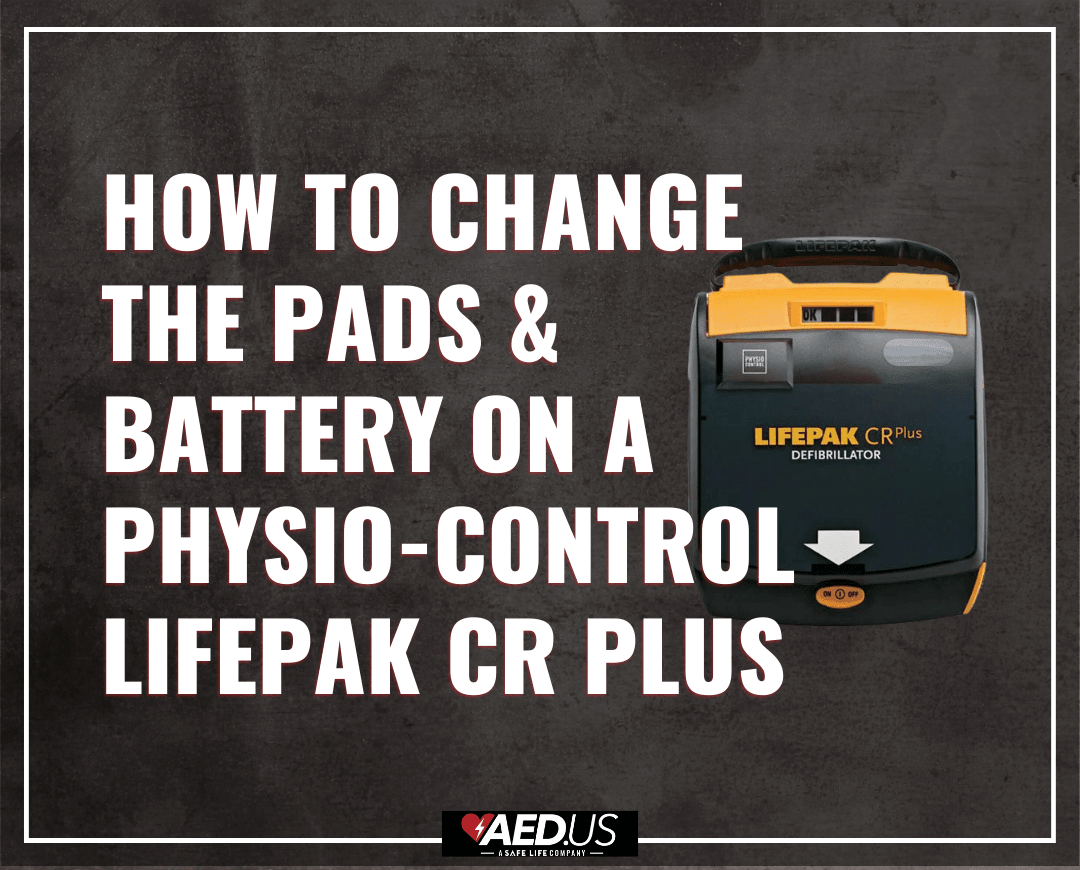How to Change the Pads & Battery on a Physio-Control LIFEPAK CR Plus