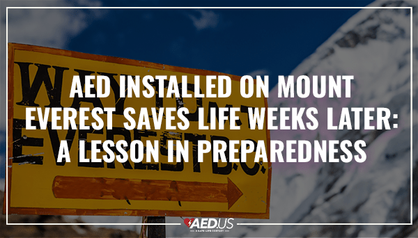AED Installed on Mount Everest Saves Climber's Life Weeks Later