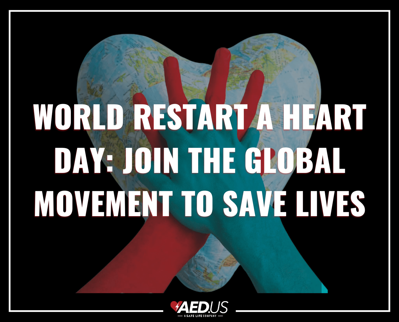 World Restart a Heart Day: Join the Global Movement to Save Lives
