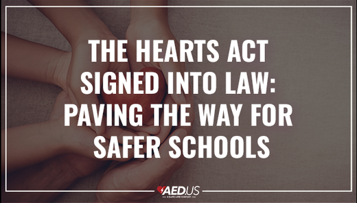 The HEARTS Act Signed into Law: Paving the Way for Safer Schools