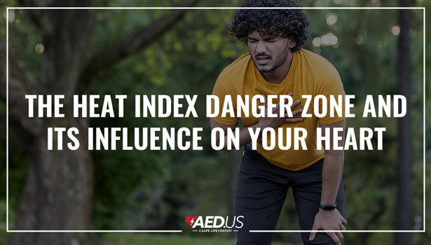 The Heat Index Danger Zone And Its Influence On Your Heart