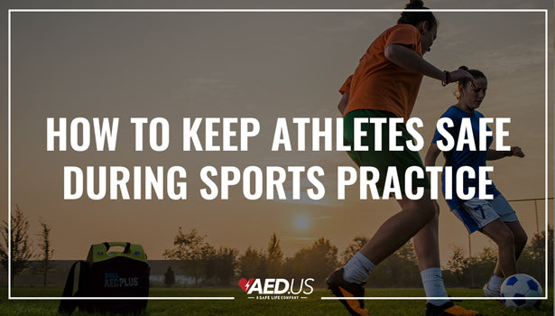 How to Keep Athletes Safe During Sports Practice