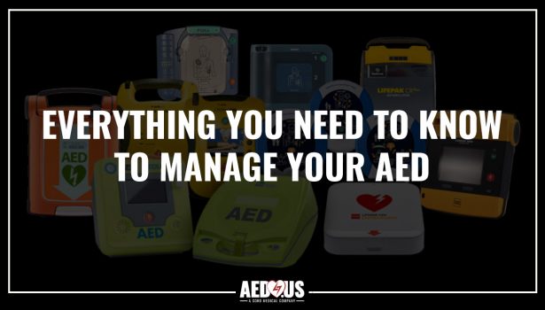 Everything That You Need to Know to Manage Your AED